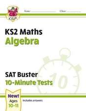 KS2 Maths SAT Buster 10-Minute Tests - Algebra (for the 2025 tests)