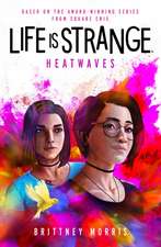 Life Is Strange: Heatwaves