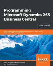 Programming Microsoft Dynamics 365 Business Central - Sixth Edition