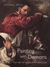 Painting with Demons: The Art of Gerolamo Savoldo