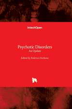 Psychotic Disorders