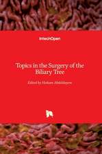 Topics in the Surgery of the Biliary Tree