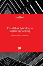 Probabilistic Modeling in System Engineering