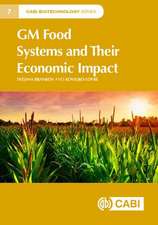 GM Food Systems and Their Economic Impact