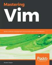 Mastering Vim