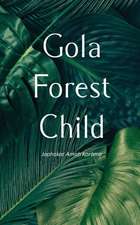 Gola Forest Child