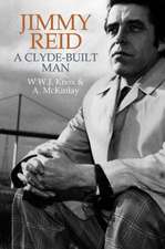 Jimmy Reid – A Clyde–built man