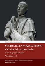 Chronicle of King Pedro Volumes 1 – 3 – Pero López de Ayala