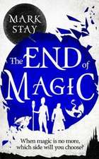 The End of Magic