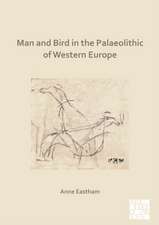 Man and Bird in the Palaeolithic of Western Europe