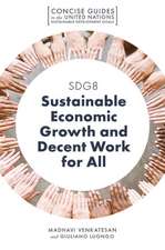 SDG8 – Sustainable Economic Growth and Decent Work for All