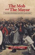 The Mob and The Mayor – Persecution of the Salvation Army at the Victorian seaside