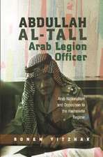 Abdullah al-Tall Arab Legion Officer