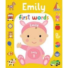 First Words Emily