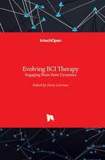 Evolving BCI Therapy