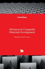 Advances in Composite Materials Development