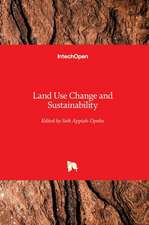 Land Use Change and Sustainability