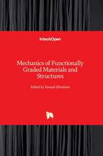 Mechanics of Functionally Graded Materials and Structures