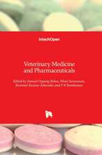 Veterinary Medicine and Pharmaceuticals