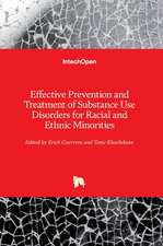 Effective Prevention and Treatment of Substance Use Disorders for Racial and Ethnic Minorities