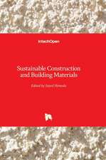 Sustainable Construction and Building Materials