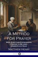 A Method for Prayer