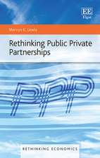 Rethinking Public Private Partnerships