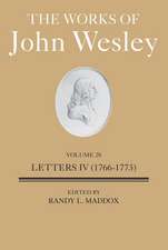 Works of John Wesley Volume 28