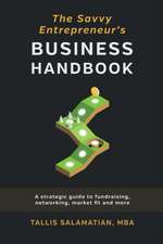 Savvy Entrepreneurs Business Handbook