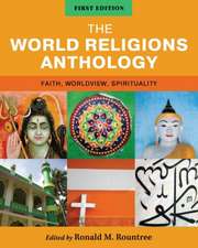 The World Religions Anthology