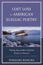 Lost Loss in American Elegiac Poetry