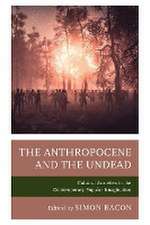 Anthropocene and the Undead