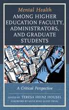 Mental Health among Higher Education Faculty, Administrators, and Graduate Students