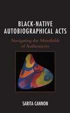 Cannon, S: Black-Native Autobiographical Acts