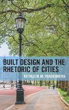 Built Design and the Rhetoric of Cities