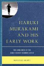 Haruki Murakami and His Early Work