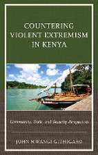 Countering Violent Extremism in Kenya