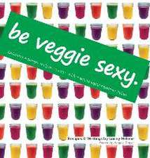 Be Veggie Sexy