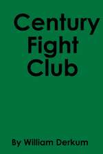 Century Fight Club