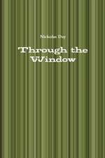 Through the Window