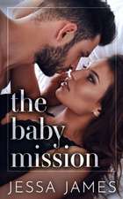 The Baby Mission