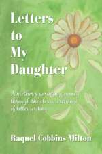 Letters to My Daughter