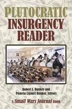 Plutocratic Insurgency Reader