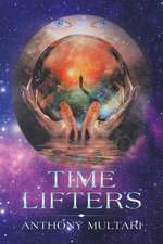Time Lifters