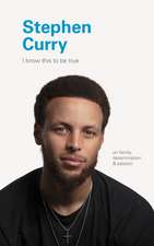 Stephen Curry: On Family, Determination, and Passion