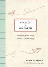 Go Back to Go Forth
