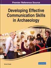 Developing Effective Communication Skills in Archaeology