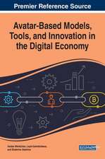 Avatar-Based Models, Tools, and Innovation in the Digital Economy