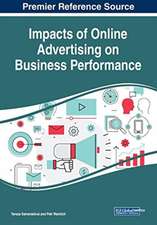 Impacts of Online Advertising on Business Performance