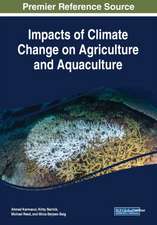 Impacts of Climate Change on Agriculture and Aquaculture